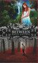 Between - 9781939392152 by Megan Whitmer, 9781939392152