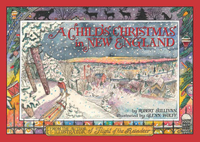 A Child's Christmas in New England by Glenn Wolff, Robert Sullivan, 9781593731519