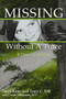 Missing Without A Trace (8 Days of Horror) by Tanya Rider, Tracy Ertl, 9780982300862