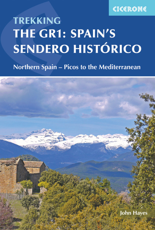 The GR1: Spain's Sendero Historico (Across Northern Spain from Leon to Catalonia) by John Hayes, 9781852845698