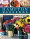 Hampton Weekends (Easy Menus for Casual Entertaining All Year Round) by Ellen Wright, Tom Eckerle, 9780988767300