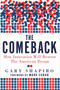 The Comeback (How Innovation Will Restore the American Dream) by Gary Shapiro, Mark Cuban, 9780825305627