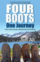 Four Boots-One Journey (A Story of Survival, Awareness & Rejuvenation on the John Muir Trail) by Jeff Alt, 9780825307362
