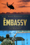 The Embassy (A Story of War and Diplomacy) by Dante  Paradiso, 9780825308253