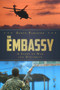 The Embassy (A Story of War and Diplomacy) by Dante Paradiso, 9780825308253