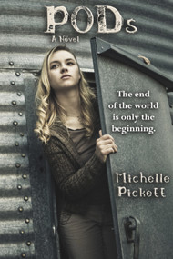PODs by Michelle K. Pickett, 9781937053284