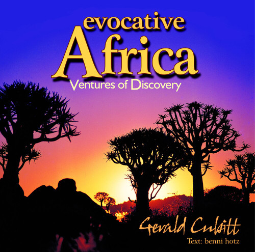 Evocative Africa (Ventures of Discovery) by Gerald Cubitt, 9780620501613