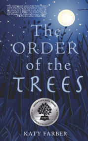 The Order of the Trees by Katy Farber, 9780990973317