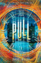 Pull - 9781633920453 by Anne  Riley, 9781633920453