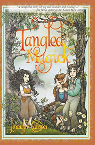Tangled Magick by Jennifer Carson, 9781633920002