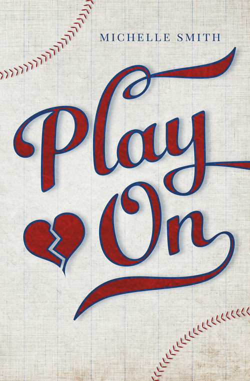 Play On by Michelle Smith, 9781939392596