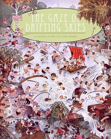 The Gaze Of Drifting Skies (A Treasury Of Bird's Eye Cartoon Views) by Jonathan Barli, 9781606999745