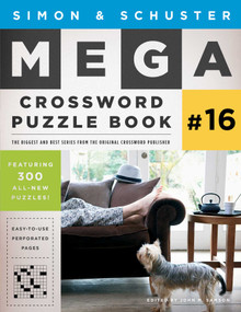 Simon & Schuster Mega Crossword Puzzle Book #16 by John M. Samson, 9781501138010