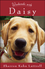 Weekends with Daisy by Sharron Kahn Luttrell, 9781451686258