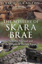 The Mystery of Skara Brae (Neolithic Scotland and the Origins of Ancient Egypt) by Laird Scranton, 9781620555736