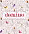 domino (Your Guide to a Stylish Home) by Editors of domino, 9781501151873