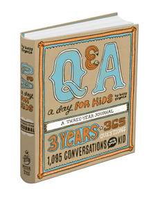 Q&A a Day for Kids (A Three-Year Journal) by Betsy Franco, 9780307952967