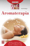Aromaterapia (Spanish Edition) by Cloé Béringer, 9788499173764