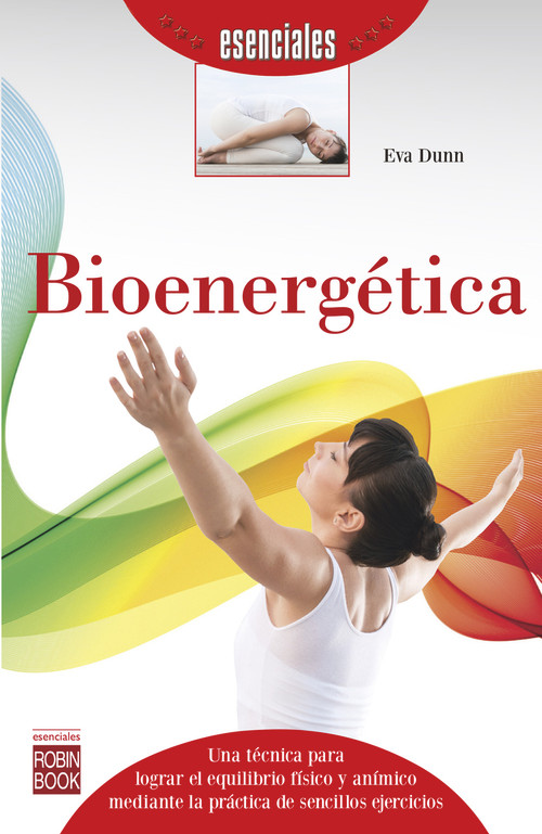 Bioenergética (Spanish Edition) by Eva Dunn, 9788499173832