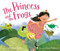 The Princess and the Frogs by Veronica Bartles, Sara Palacios, 9780062365910