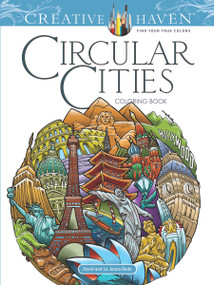 Creative Haven Circular Cities Coloring Book by David Bodo, 9780486809021