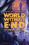 World Without End (The Complete Collection) by Jamie Delano, John Higgins, Stephen R. Bissette, 9780486808390