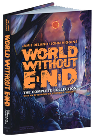 World Without End (The Complete Collection) by Jamie Delano, John Higgins, Stephen R. Bissette, 9780486808390