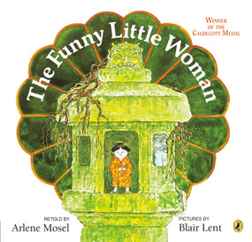 The Funny Little Woman by Arlene Mosel, 9780140547535