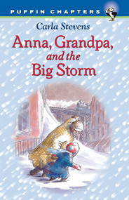 Anna, Grandpa, and the Big Storm by Carla Stevens, 9780141300832