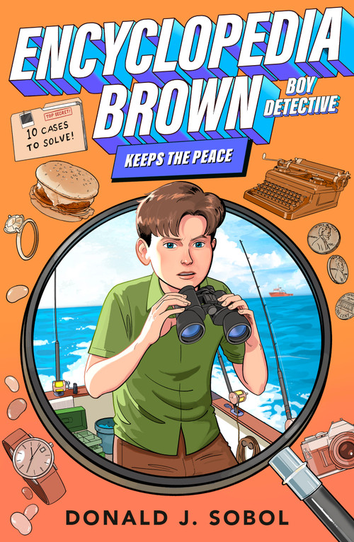 Encyclopedia Brown Keeps the Peace by Donald J. Sobol, 9780142409503