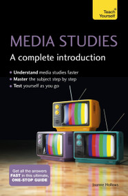 Media Studies (A Complete Introduction) by Joanne Hollows, 9781473618985