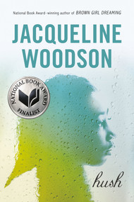 Hush - 9780142415511 by Jacqueline Woodson, 9780142415511
