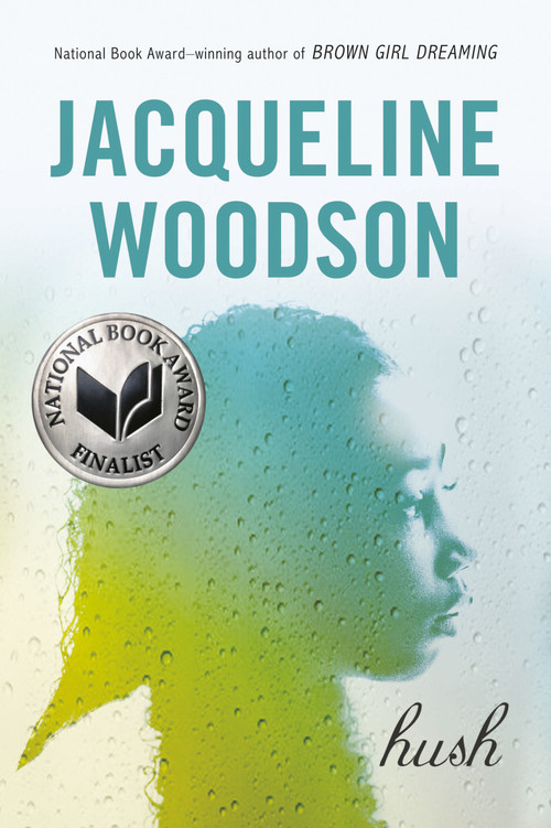 Hush - 9780142415511 by Jacqueline Woodson, 9780142415511