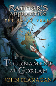The Tournament at Gorlan - 9780142427323 by John Flanagan, 9780142427323