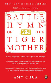 Battle Hymn of the Tiger Mother by Amy Chua, 9780143120582