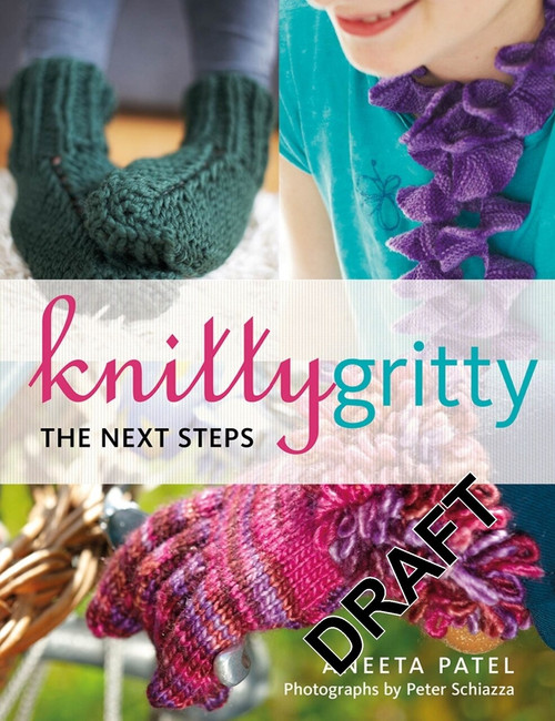 Knitty Gritty (The Next Steps) by Aneeta Patel, 9781408131329