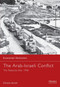 The Arab-Israeli Conflict (The Palestine War 1948) by Efraim Karsh, 9781841763729