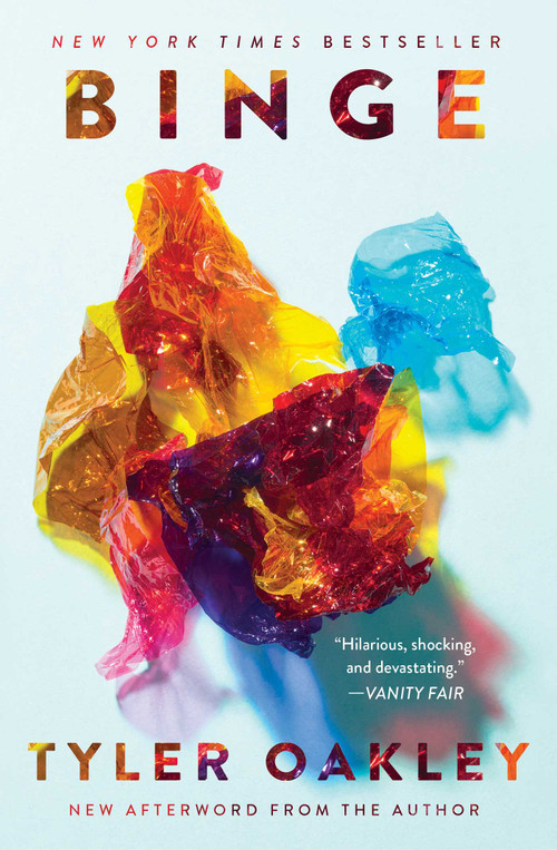 Binge by Tyler Oakley, 9781501117701