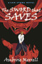 The Sword that Saves by Ambrose Merrell, 9780993435386