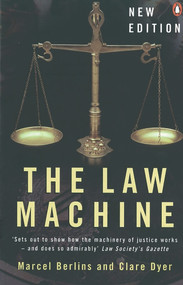 The Law Machine by Clare Dyer, Marcel Berlins, 9780140287561