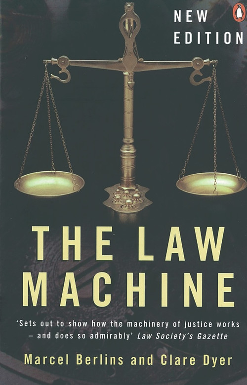 The Law Machine by Clare Dyer, Marcel Berlins, 9780140287561