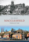 Macclesfield Through Time by Paul Hurley, 9781445607597