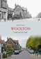 Woolton Through Time by David David, 9781848686229