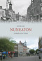 Nuneaton Through Time by Peter Lee, 9781848685956