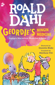 Geordie's Mingin Medicine (Scots Edition) by Roald Dahl, 9781845021603