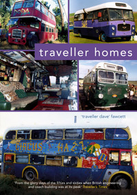 Traveller Homes by Traveller Dave Fawcett, 9781445604237