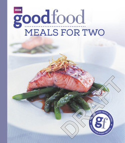 Good Food: Meals For Two (Triple-tested Recipes) by Angela Nilsen, 9780563522997