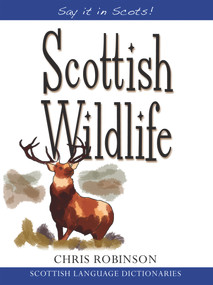 Scottish Wildlife by Chris Robinson, 9781845021955