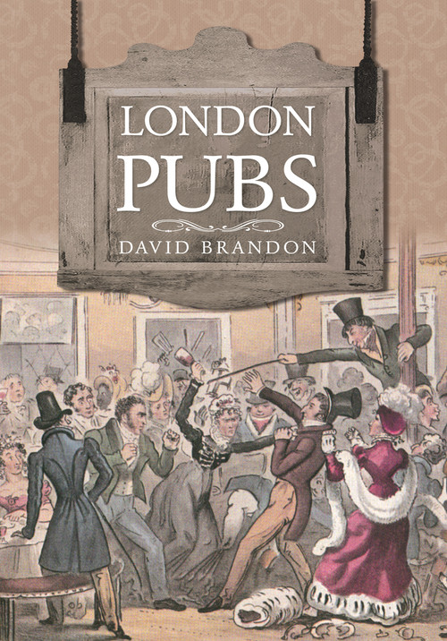 London Pubs by David Brandon, 9781848682276