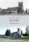 Rugby Through Time by Jacqueline Cameron, 9781848686076